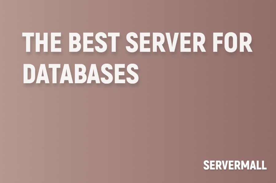Best Server for Database Handling