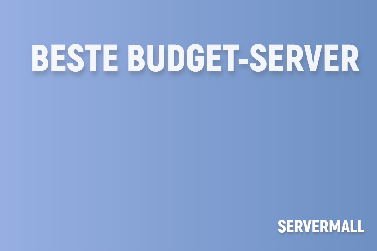 Beste Budget-Server