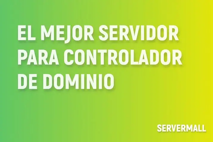 Mejor servidor para controlador de dominio