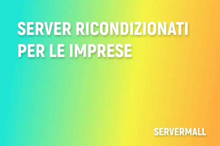 Server ricondizionati per le imprese: risparmio prudente o rischio reputazionale?