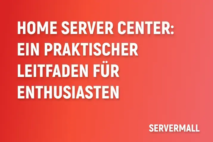 Home Server Center: Ein praktischer Leitfaden für Enthusiasten
