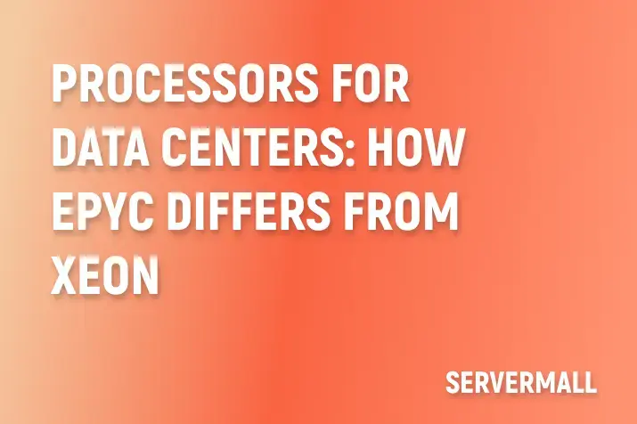 Data Center CPUs: How EPYC Differs from Xeon