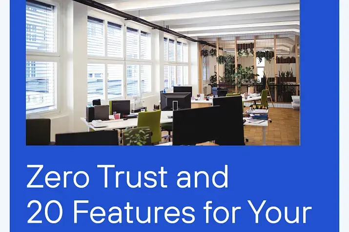 Zero Trust and 20 Features for Your Cybersecurity P.2
