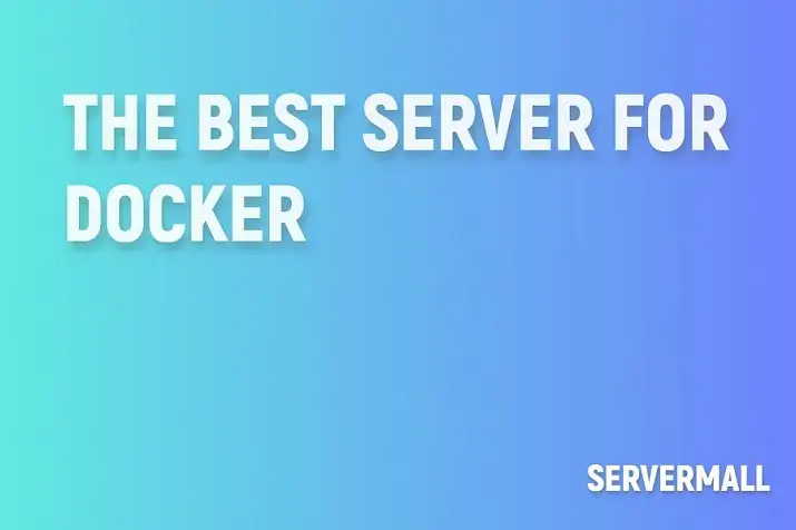 Best Server for Docker