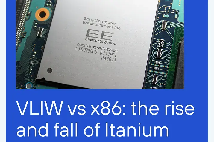 VLIW vs x86: the rise and fall of Itanium, p.2