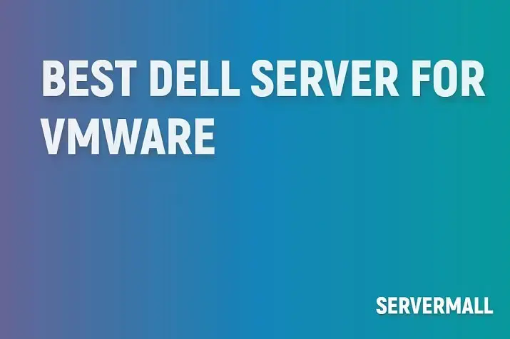 Best DELL Server for VMware