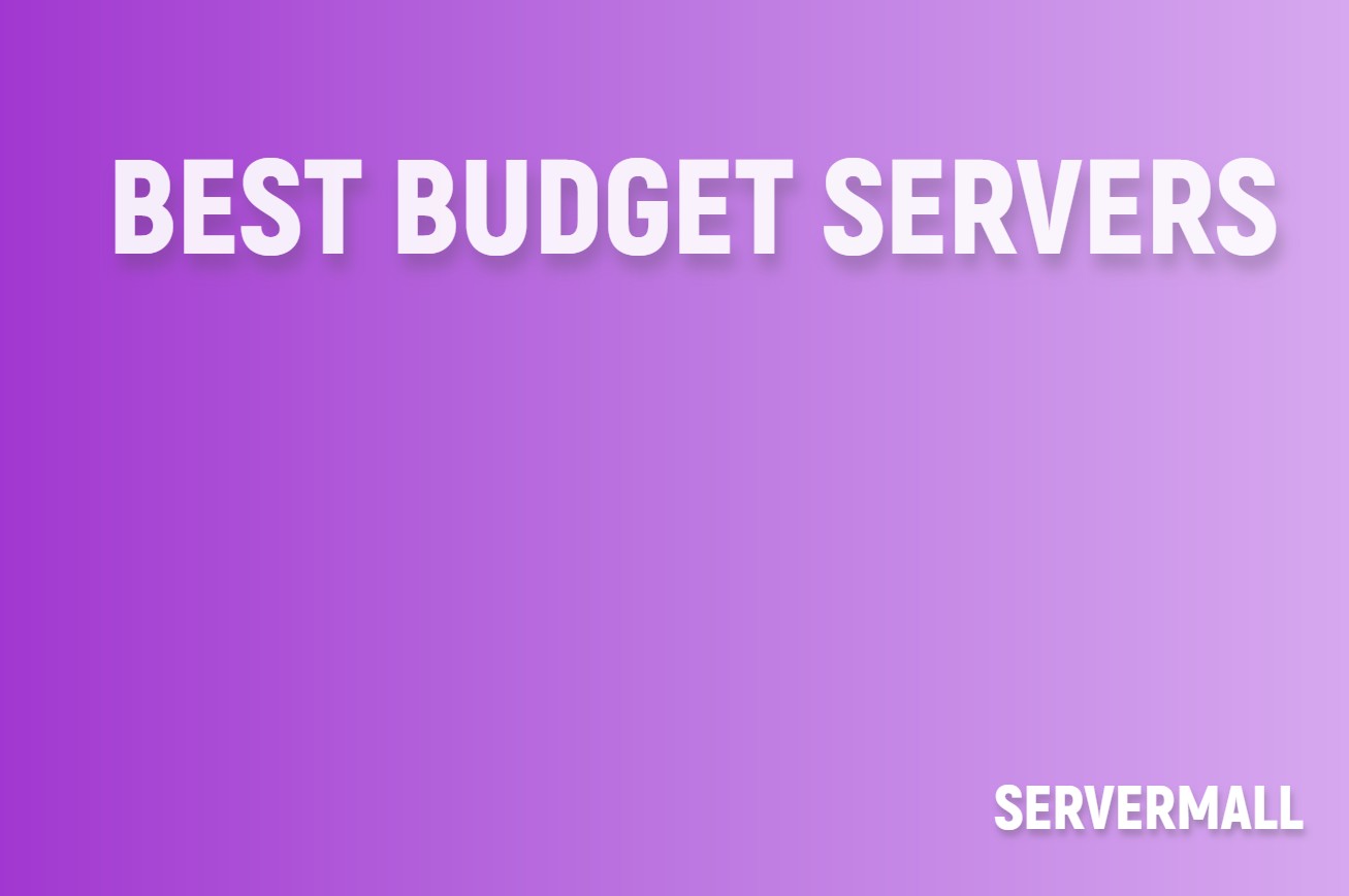 Best Budget Servers